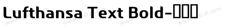 Lufthansa Text Bold字体转换